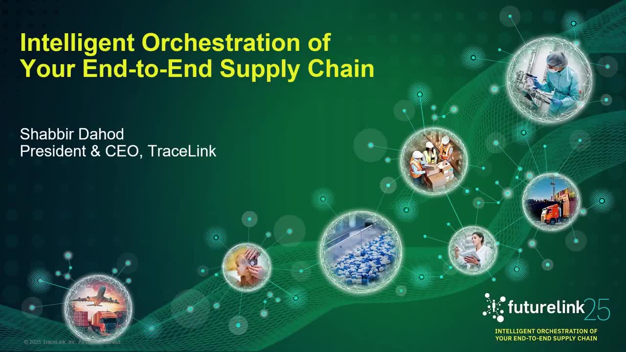FutureLink Boston 2025 Keynote: Intelligent Orchestration of Your End-to-End Supply Chain