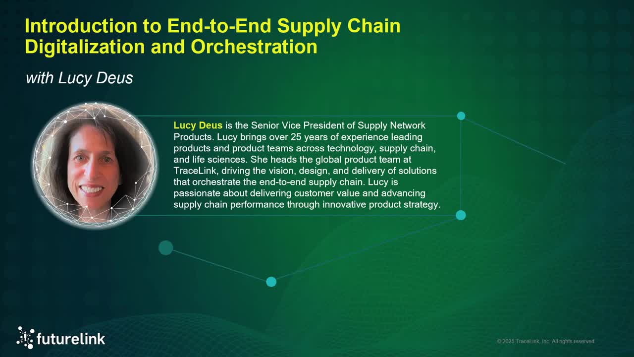 Introduction to End-to-End Supply Chain Digitalization and Orchestration
