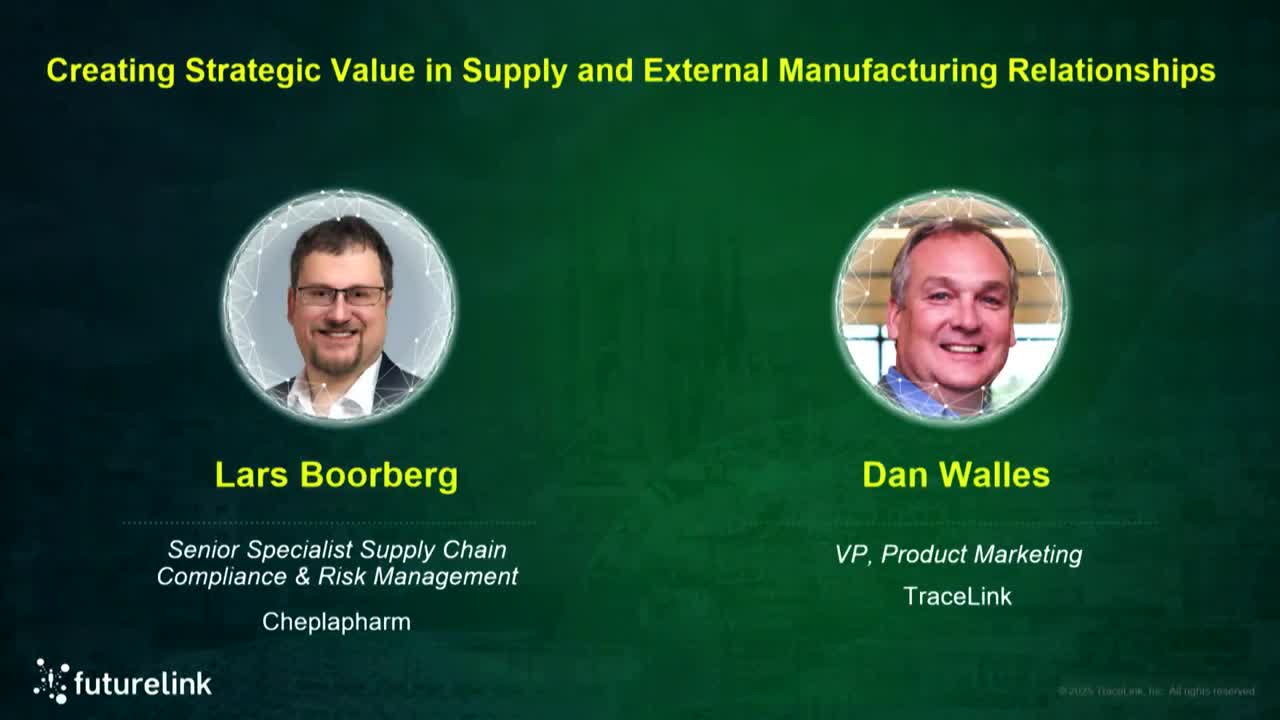 Creating Strategic Value in Supply and External Manufacturing Relationships