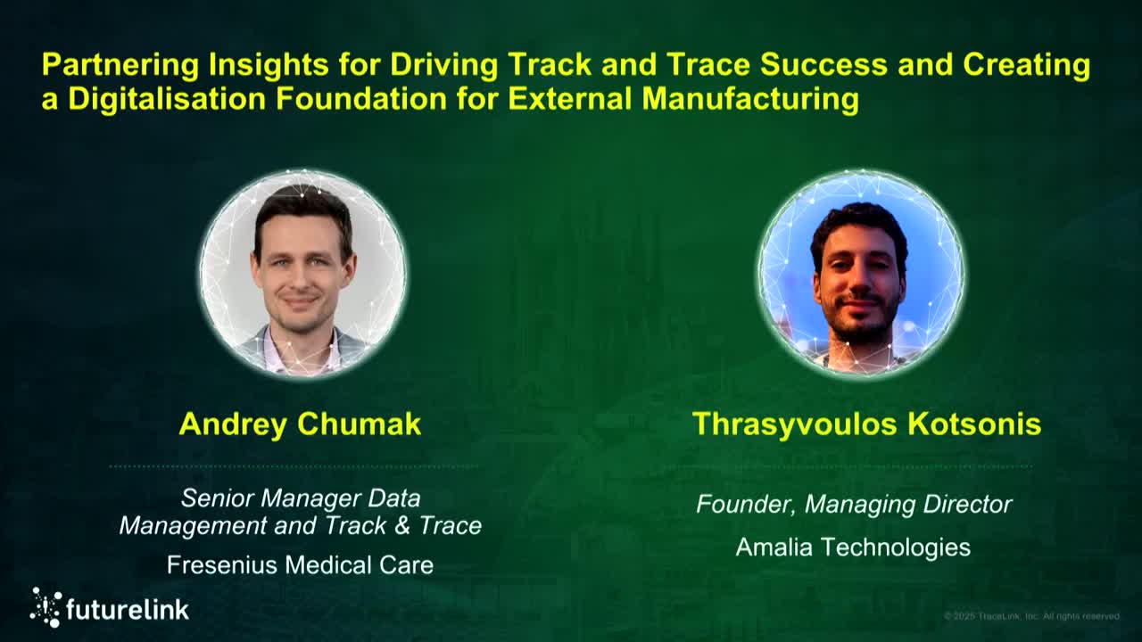Partnering Insights for Driving Track and Trace Success and Creating a Digitalization Foundation for External Manufacturing