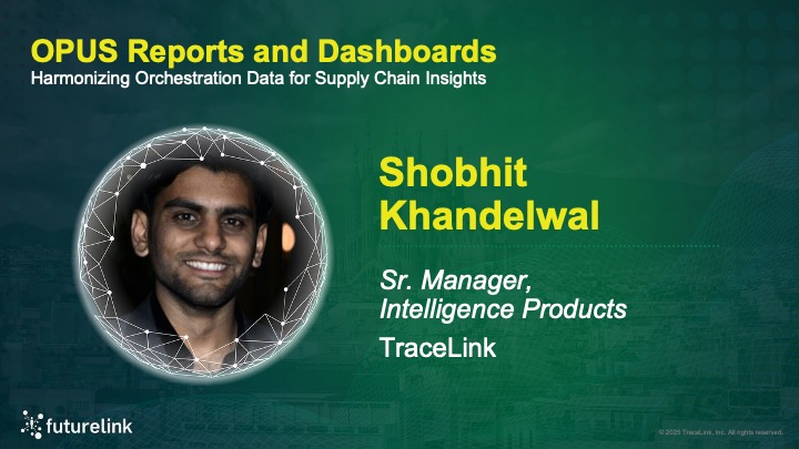 OPUS Reports and Dashboards: Harmonizing Orchestration Data for Supply Chain Insights