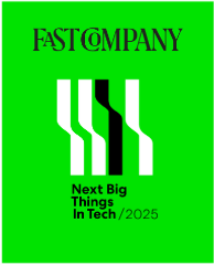 Fast Company Next Big Things in Tech 2025