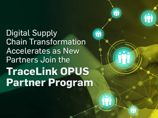 TraceLink OPUS Partner Program Momentum